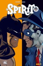Série Le Spirit : Résurrection (Darwyn Cooke & Jeph Loeb) – Panini Comics