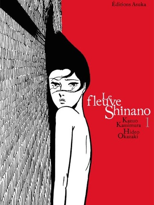 Le Fleuve Shinano par Kazuo Kamimura et Hideo Okazaki (Asuka)