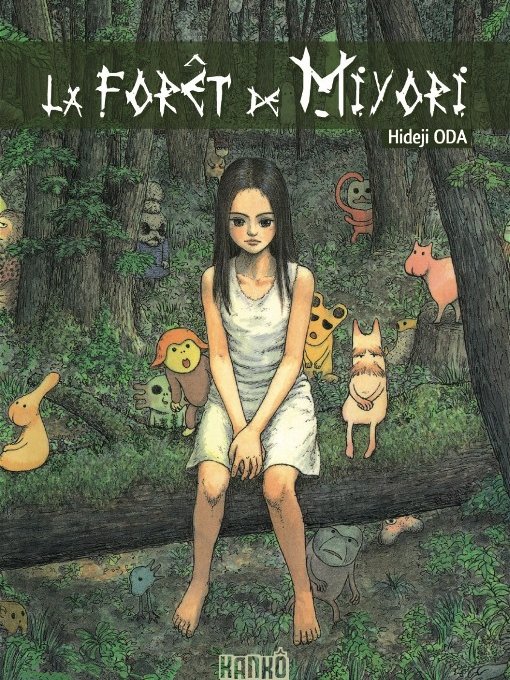 La Forêt de Miyori par Hideji Oda (Milan – Kanko)
