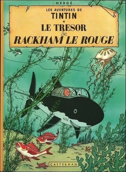 Trésor de Rackham le rouge (Le) - Série Tintin (Les aventures de)