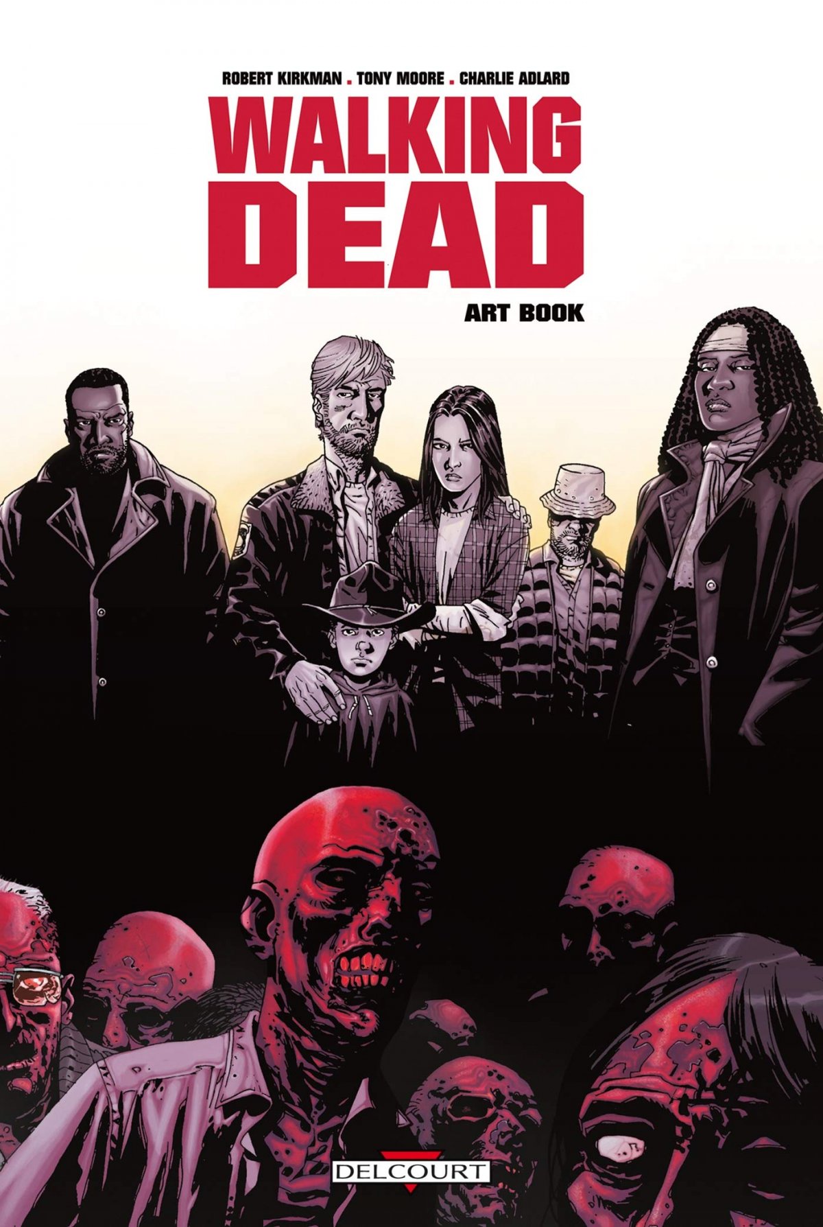 Walking Dead Art Book - Série Walking Dead par Robert Kirkman, Tony Moore et Charlie Adlard - Couverture