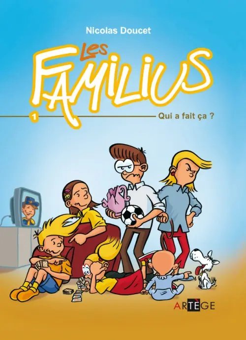 Qui a fait ça ? - Série Familius (Les) - 9782916053707