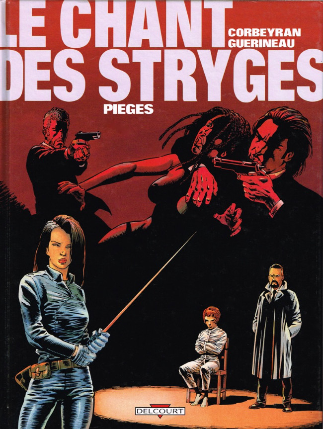 Pièges - Série Chant des Stryges (Le) - 9782840552284