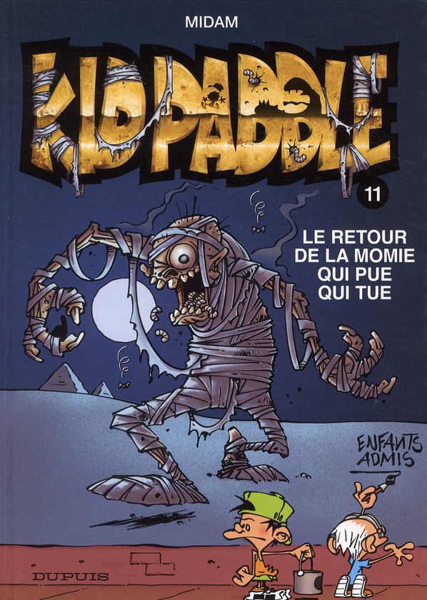Retour de la momie qui pue qui tue (Le) - Série Kid Paddle - 9782800139494