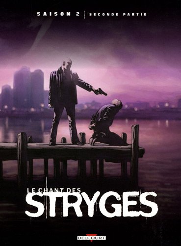 Chant des Stryges (Le) - T10 à 12 - 9782756016290