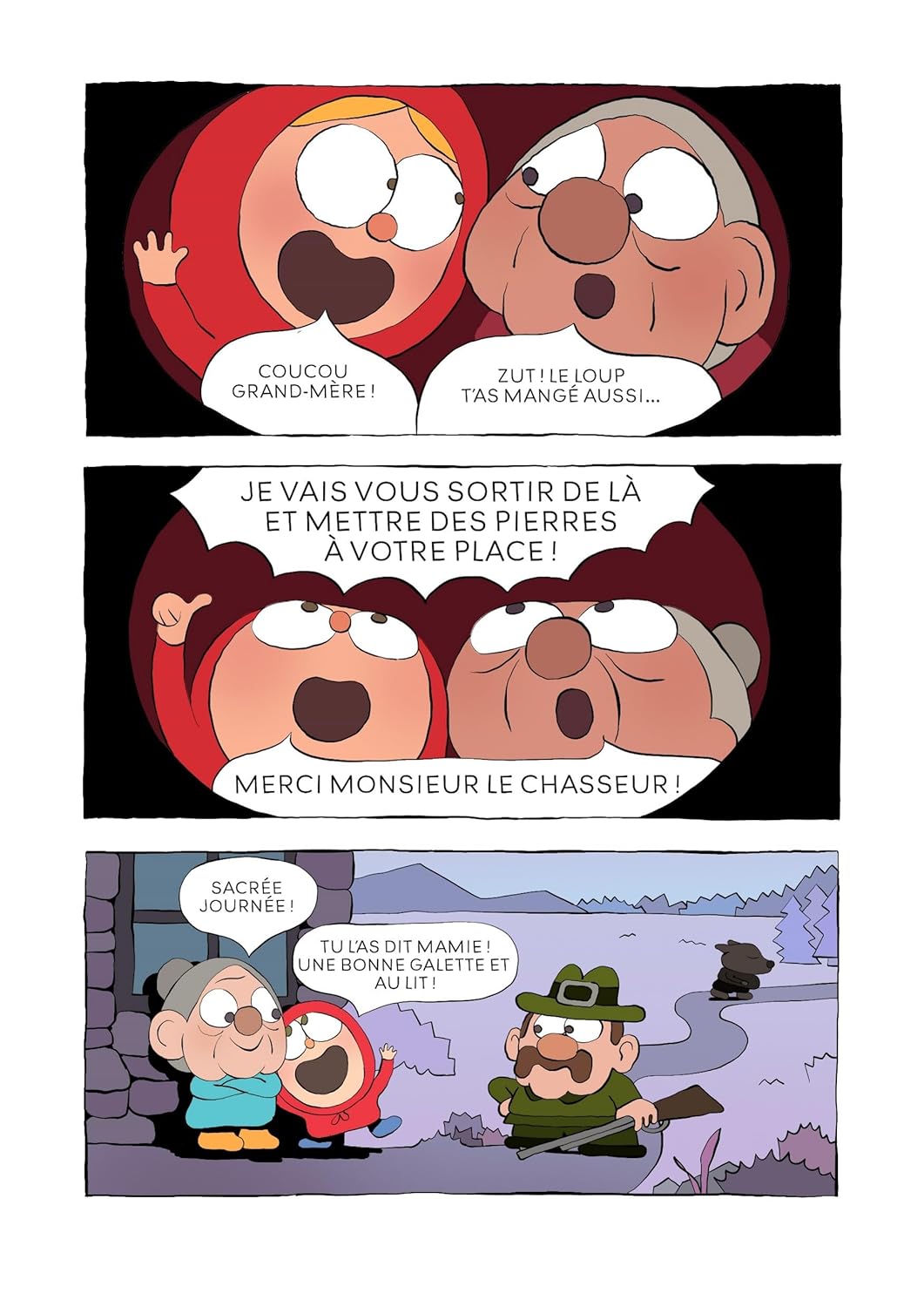 Suite incroyable (mais vraie !) des aventures du Petit Chaperon rouge (La) - Extrait 1