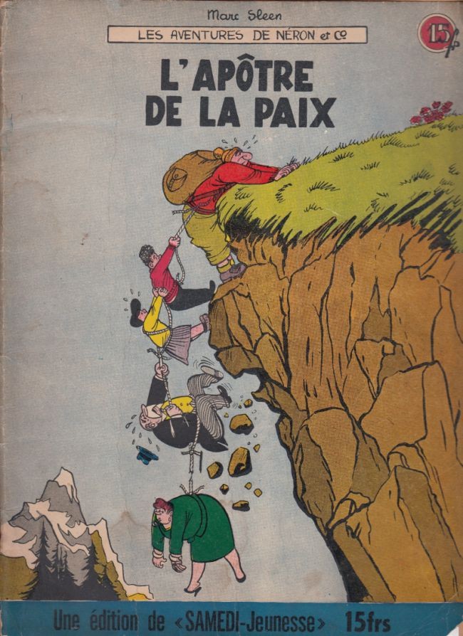 Apôtre de la paix (L') - Série Néron et Compagnie (Les aventures de) par Marc Sleen - Couverture