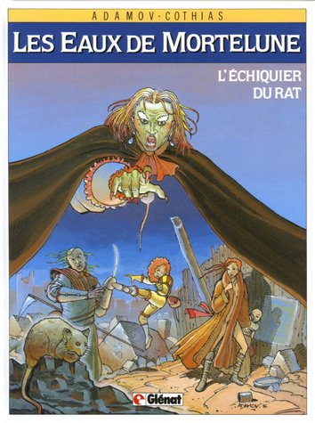 Echiquier du rat (L') - Série Eaux de Mortelune (Les) - 9782723456180