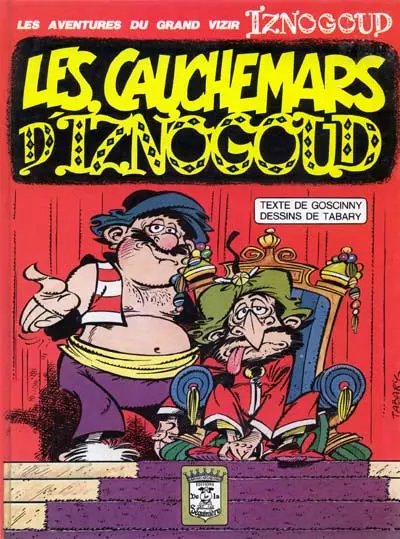 Cauchemars d'Iznogoud (Les) 1 - Série Iznogoud - 9782904799044