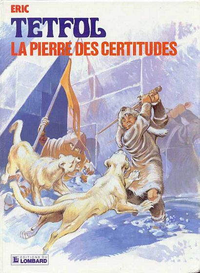 Pierre des certitudes (La)