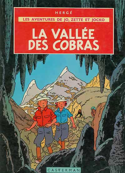 Vallée des cobras (La) - Série Aventures de Jo et Zette (Les) - 9782203311053