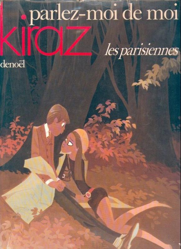 Parisiennes (Les) - Parlez-moi de moi - Série Parisiennes (Les) par Kiraz - Couverture