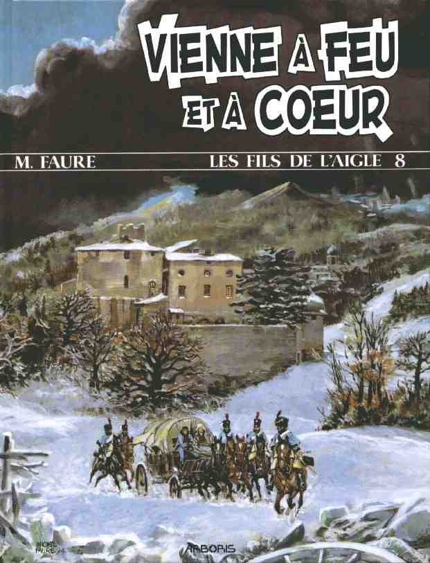 Vienne à feu et à coeur - Série Fils De L'aigle (Les) - 9789034410344