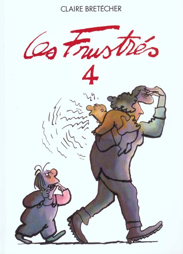 Frustrés (Les) 4