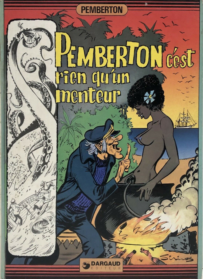 Pemberton c'est rien qu'un menteur