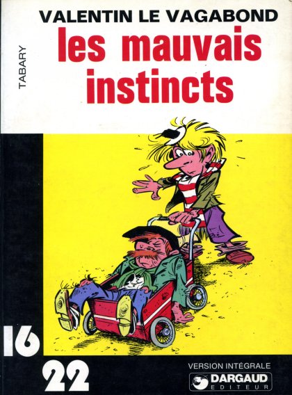 Mauvais instincts (Les) - Série Valentin le vagabond - 9782205011005