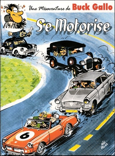 Buck Gallo se motorise - Série Buck Gallo (Une mésaventure de) par Yves Duval et Mic Delinx - Couverture
