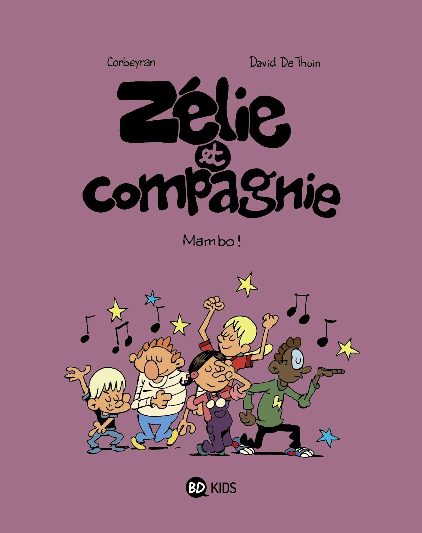 Mambo ! - Série Zélie et compagnie par Éric Corbeyran et David De Thuin / Deth - Couverture