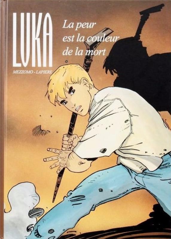 Peur est la couleur de la mort (La) - Série Luka