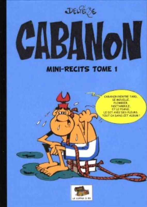 Cabanon - Mini-récits 1