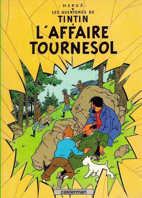 Affaire Tournesol (L') - Série Tintin (Les aventures de) par Hergé - Couverture