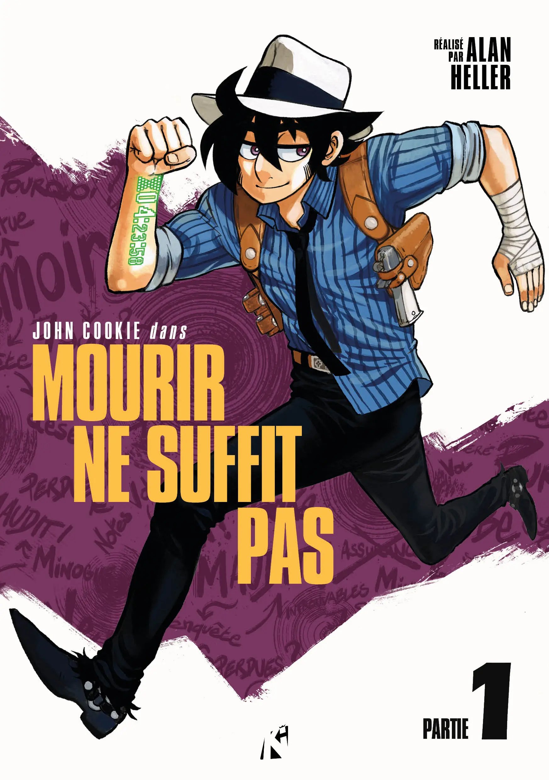 John Cookie dans Mourir ne suffit pas 1 - Série John Cookie dans Mourir ne suffit pas par Alan Heller - Couverture