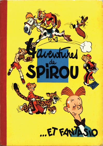 4 Aventures De Spirou ... Et Fantasio - Série Spirou et Fantasio