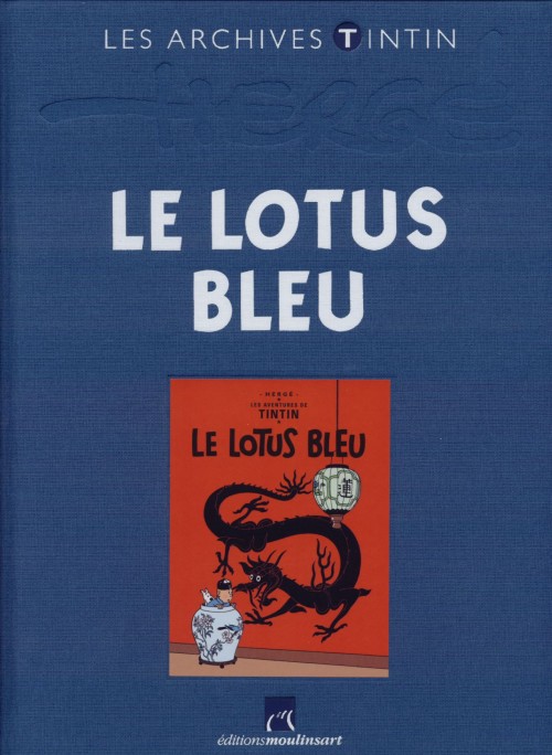 Lotus bleu (Le) - Série Tintin (Les aventures de) - 9782874242007