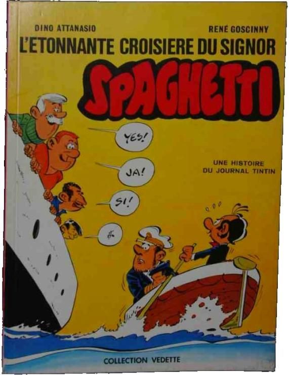 Etonnante Croisière du Signor Spaghetti (L') - Série Spaghetti