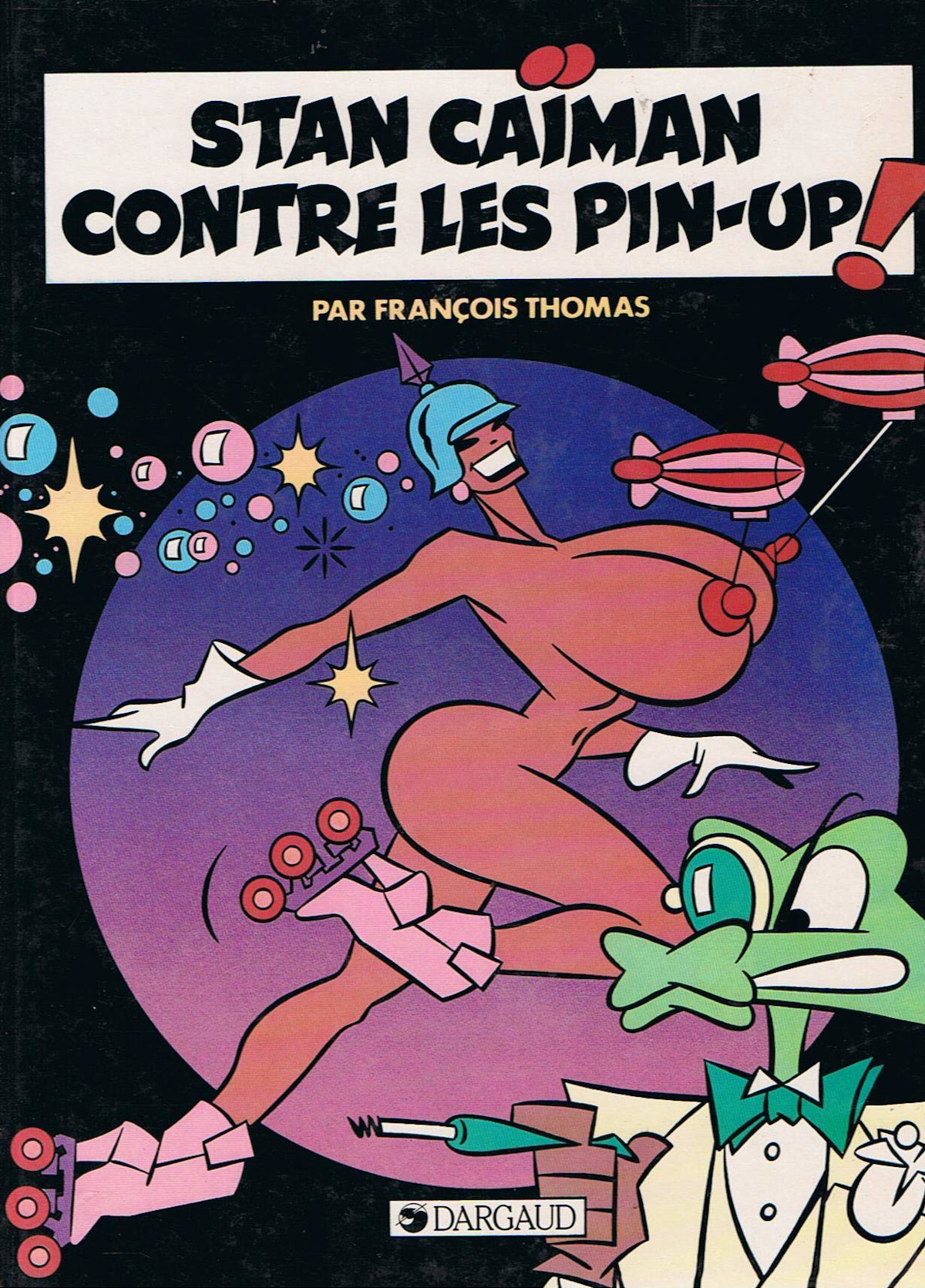 Stan Caïman contre les pin-up