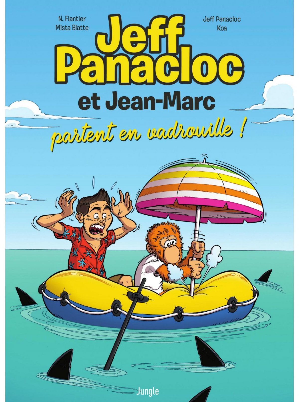 Jeff Panacloc et Jean-Marc partent en vadrouille