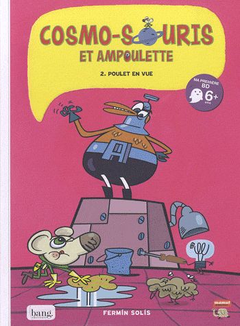 Série Cosmo-Souris et Ampoulette