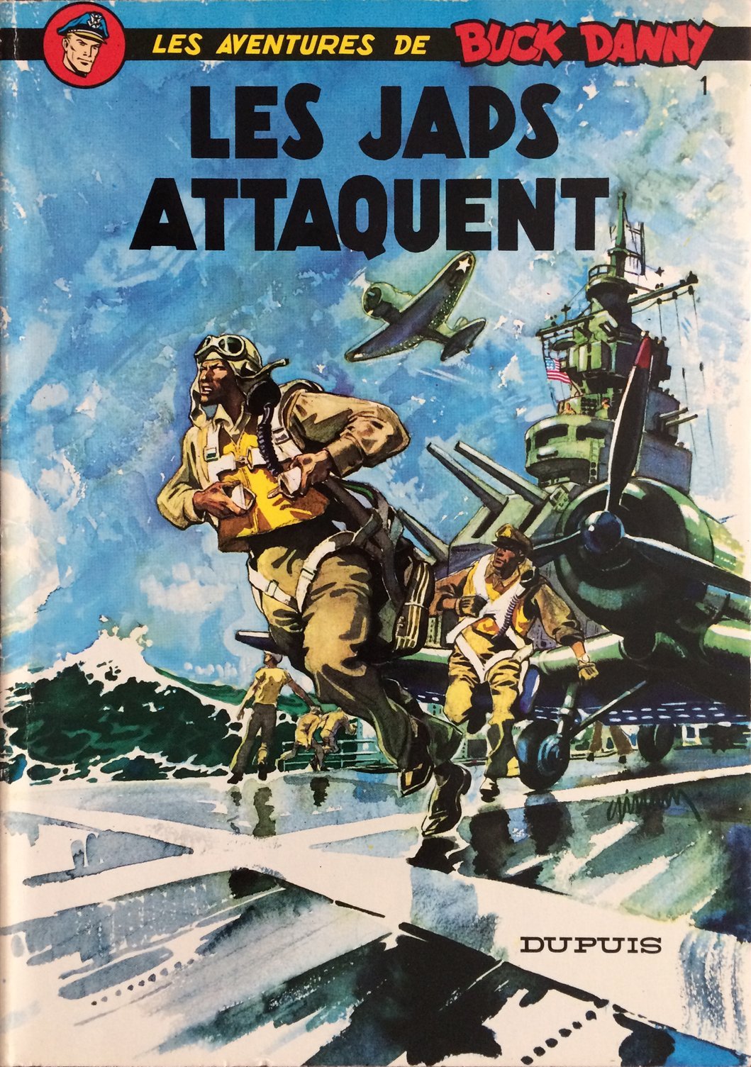Japs attaquent (Les) - Série Buck Danny - 9782800100388