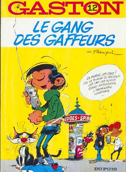 Gang des gaffeurs (Le) - Série Gaston (série classique) - 9782800117195