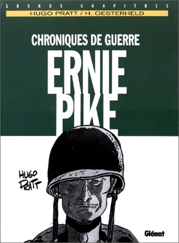Ernie Pike - Chroniques de guerre