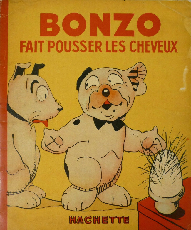 Bonzo fait pousser les cheveux - Série Bonzo par George Ernest Studdy - Couverture