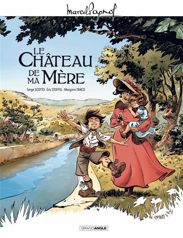 Gloire de mon père (La) et Le château de ma mère - 9782818944066