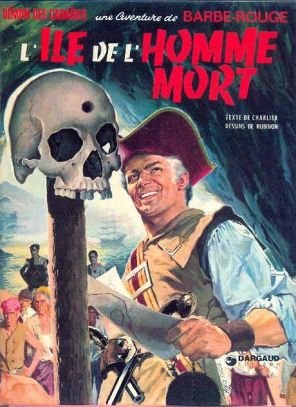 Île de l'homme mort (L') - Série Barbe-Rouge