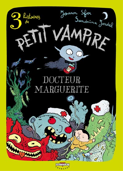 Docteur Marguerite (Trois histoires de Petit Vampire)