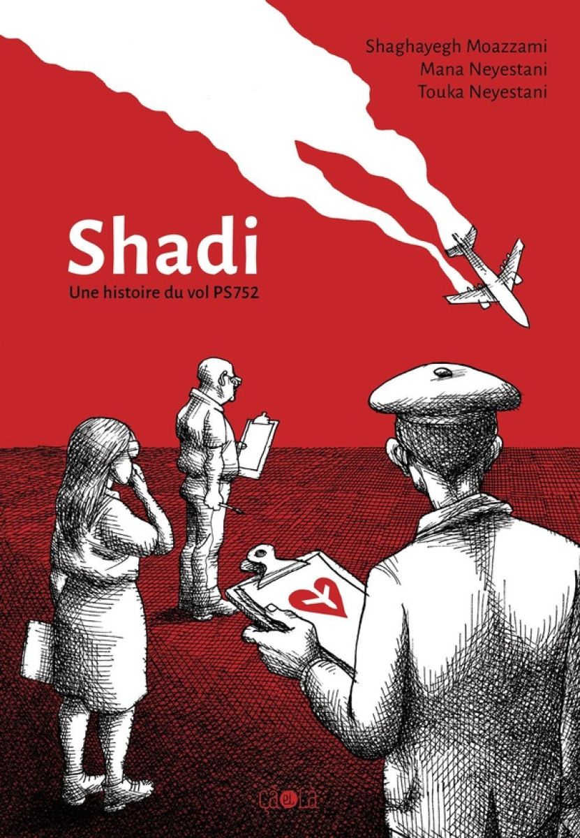 Shadi - Une histoire du vol PS 752 par Mana Neyestani et Shaghayegh Moazzami - Couverture