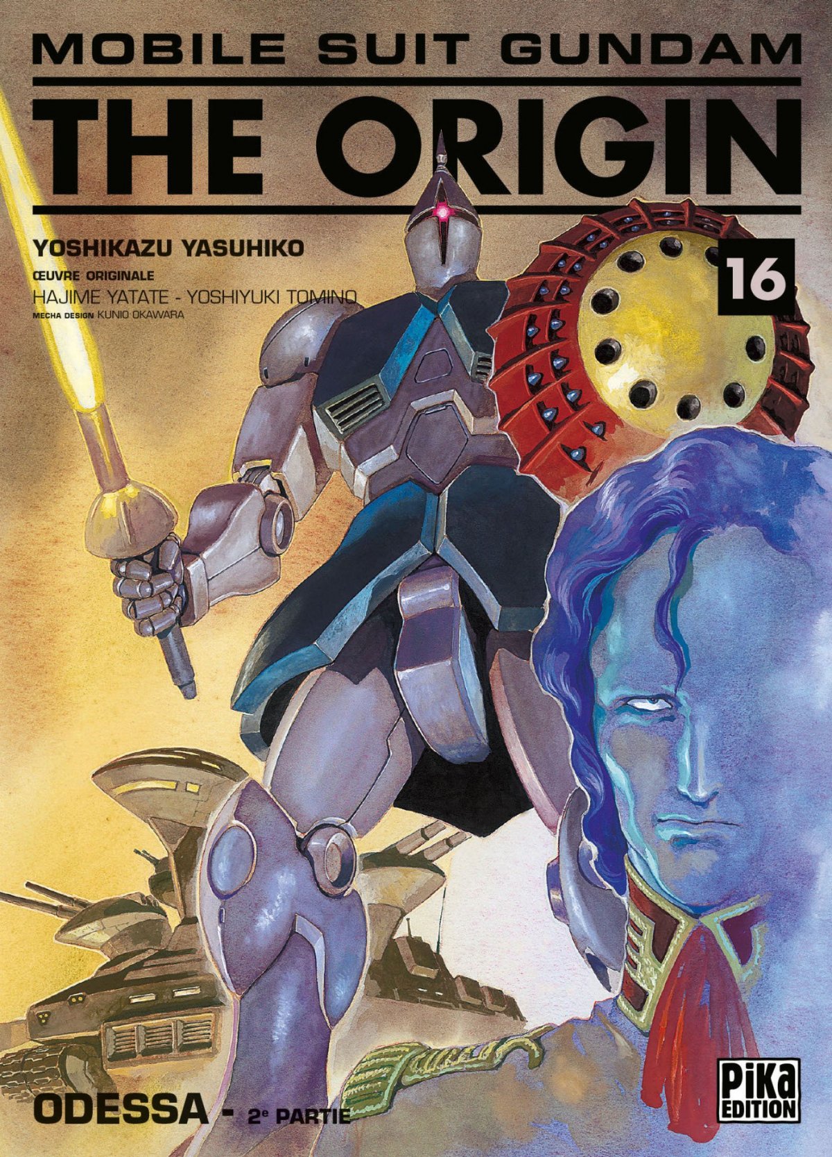 Gundam The Origin 16 - Série Gundam The Origin par Yoshikazu Yasuhiko, Hajime Yatate et Yoshiyuki Tomino - Couverture