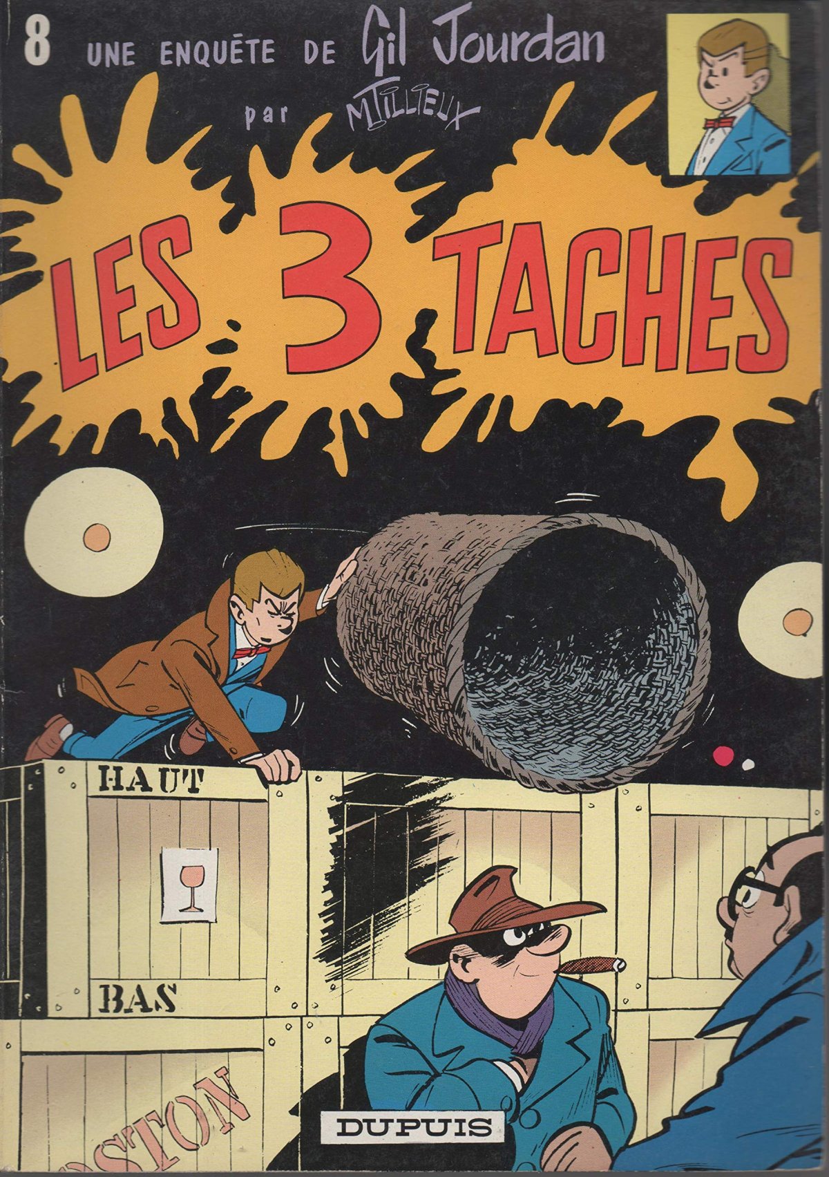3 taches (Les) - Série Gil Jourdan - 9782800112831