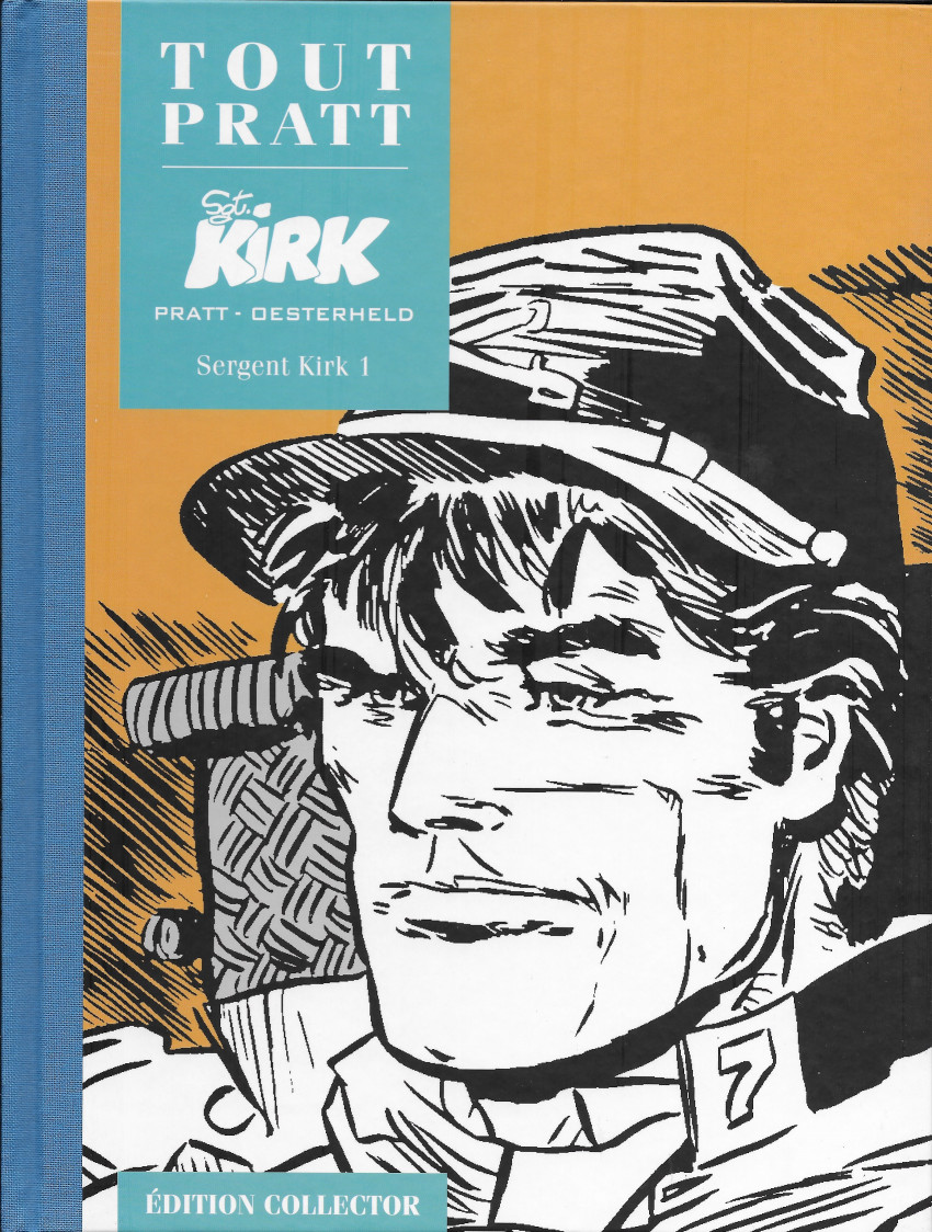 Sergent Kirk 1 - Série Tout Pratt par Hector Oesterheld et Hugo Pratt - Couverture