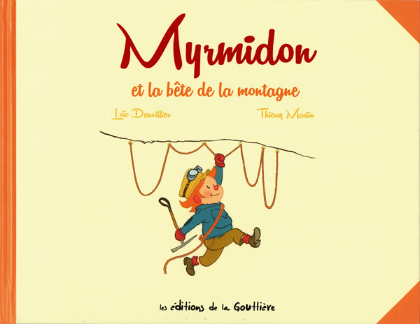 Myrmidon et la bête de la montagne
