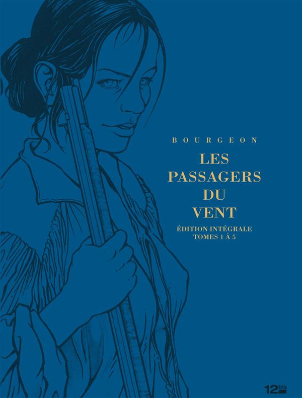 Passagers du Vent (Les) T1 à 5 - 9782356482709