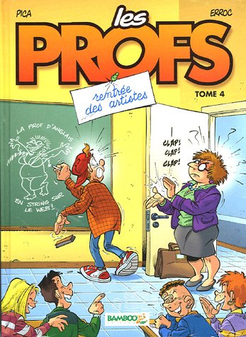 Rentrée des artistes - Série Profs (Les) - 9782915309362