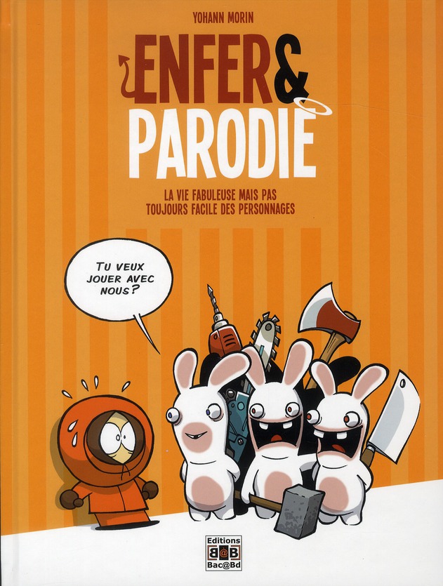 Vie fabuleuse mais pas toujours facile des personnages (La)