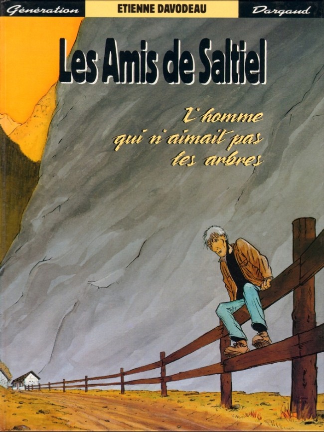 Homme qui n'aimait pas les arbres (L')