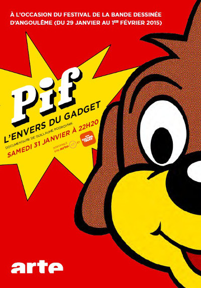 Pif, l'envers du gadget