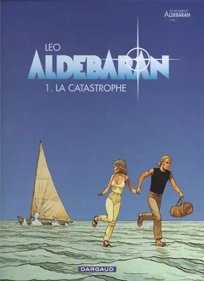 Catastrophe (La) - Série Aldebaran - 9782205057843